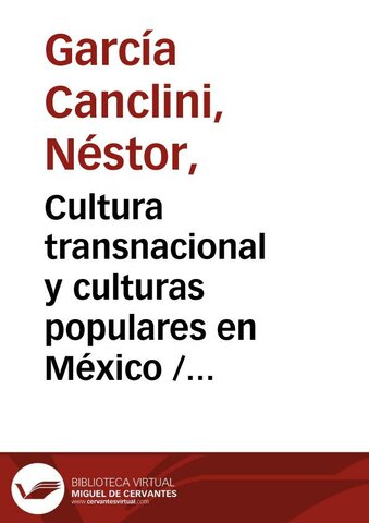 Cultura transnacional y culturas populares en México