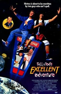 Bill & Ted Excellent Adventure