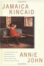 Jamaica Kincaid, Annie John