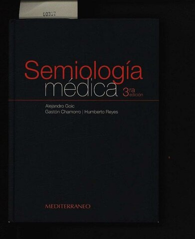 Las anteriores ediciones de Semiología Médica