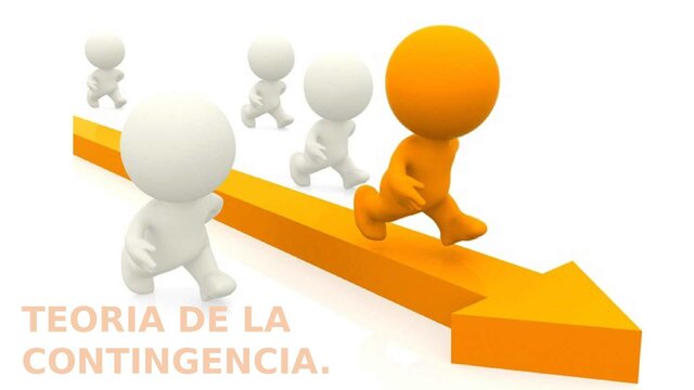 TEORIA DE LA CONTIGENCIA