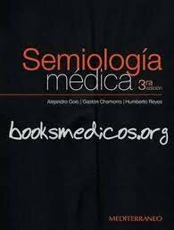 2010 Las anteriores ediciones de Semiología Médica