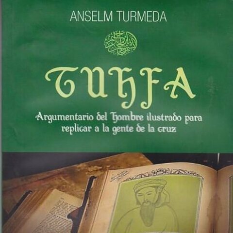 "Tuhfa", darrera obra Anselm Turmeda