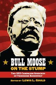 TR Runs for presidency in Bull-Moose Party