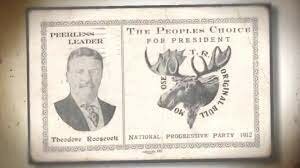 TR Runs for President in Bull-Moose Party