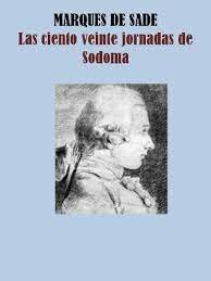 MARQUÉS DE SADE (JUSTINE Y LOS INFORTUNIOS DE LA VIRTUD)