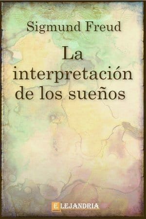 La interpretación de los sueños.