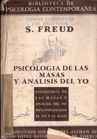 Psicología de las masas y análisis del yo.