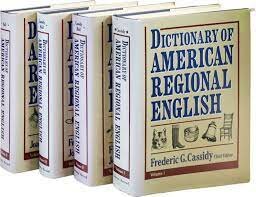The fifth volume of the Dictionary of American Regional English is published