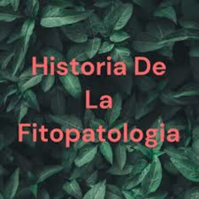 Timeline: “Historia de los conceptos de causa y enfermedad: paralelismo entre la Medicina y la Fitopatología”