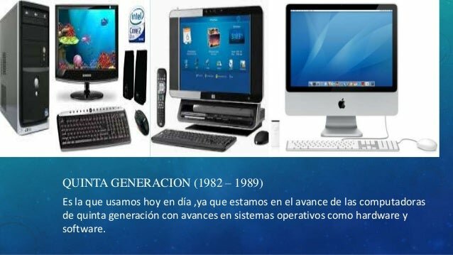 quinta generacion