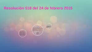 RESOLUCION 518 del 2015