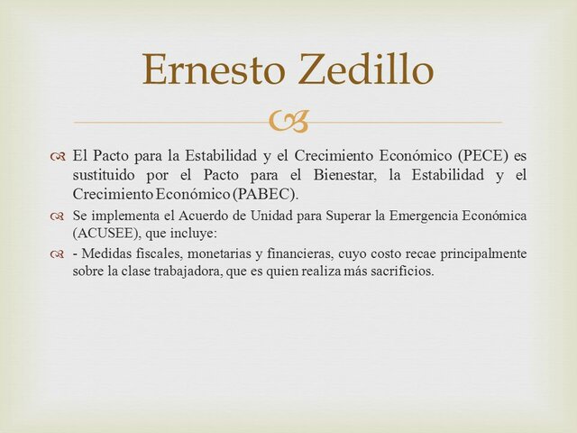 MODELO ECONOMICO DE ERNESTO ZEDILLO PONCE