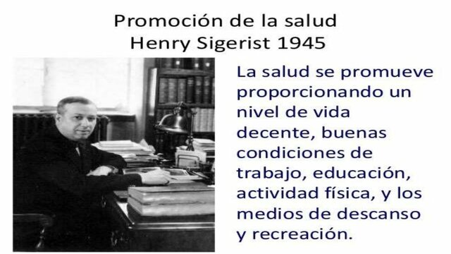 Henry Sigerist: Promoción de la Salud