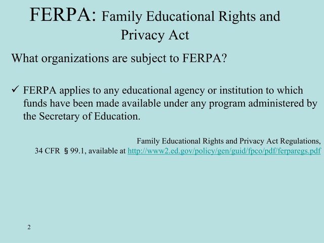 Family Educational Rights and Privacy Act (FERPA)