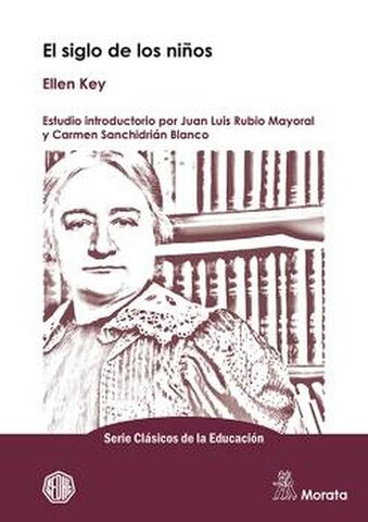 Elen Key escribe su libro "El Siglo de los Niños"