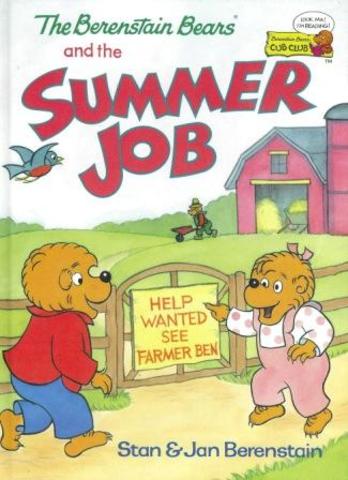 The Berenstain Bears and the Summer Job published.