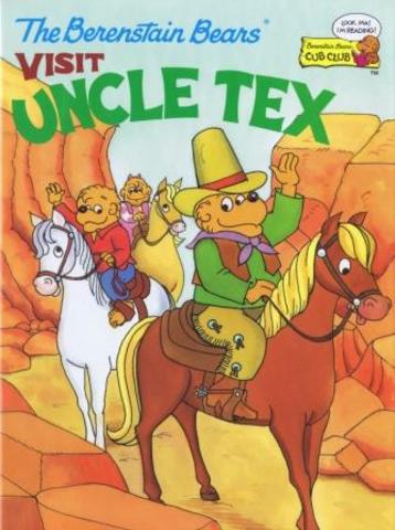 The Berenstain Bears Visit Uncle Tex published.