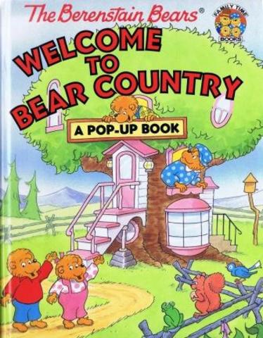The Berenstain Bears Welcome to Bear Country published.