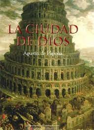Gran obra de San Agustín: "La ciudad de Dios"