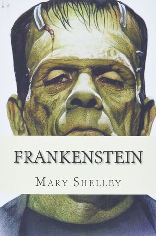 Frankenstein - Mary Shelley