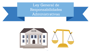 2016 Ley General de Responsabilidades Administrativas