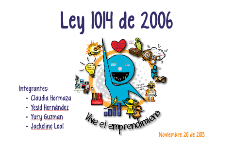 Se crea la Ley 1014 de 2006