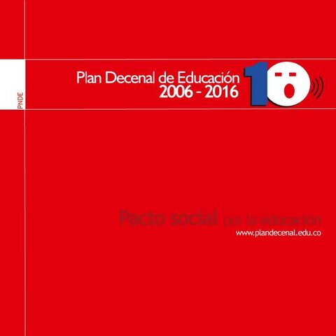 Plan Nacional Decenal de Educación 2006 – 2016 (Colombia)