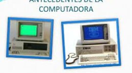 Timeline: Antecedentes de la computadora