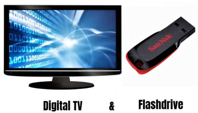 Digital TV & Flashdrive
