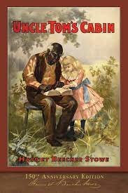 Uncle Tom’s Cabin published