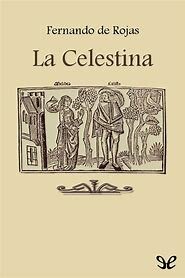 La Celestina.  Fernando de Rojas