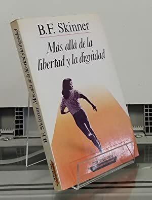 Libro de Skinner más allá de la Libertad y Dignidad