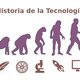 Historia de la tecnologia 2
