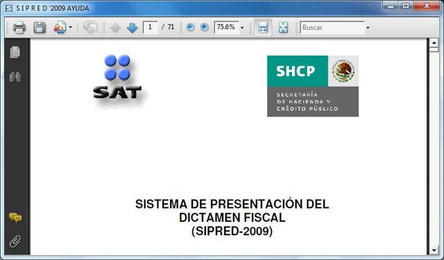 SAT da a conocer el Sistema de Presentación del Dictamen Fiscal (SIPRED 2009)