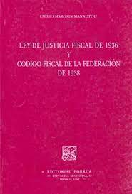 Código Fiscal de la Federación de 1938, conservando igual competencia para el Tribunal
