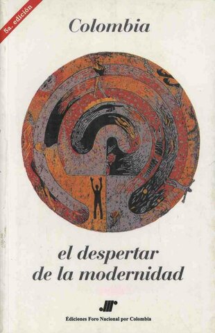 Colombia: el despertar de la modernidad