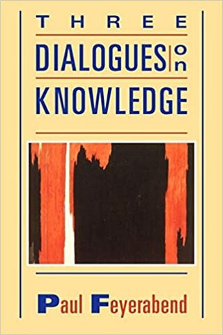 "Three Dialogues on Knowledge"