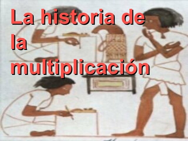 Primeras referencias a multiplicaciones y números primos