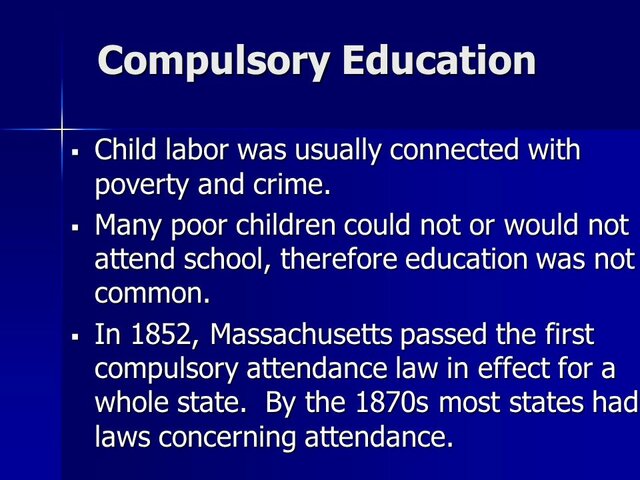 Massachusetts Passes The First Compulsory Education Law