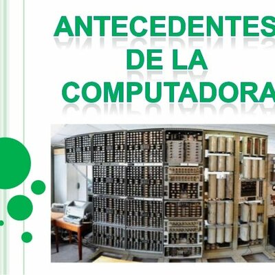 Timeline: Antecedentes de la Computadora