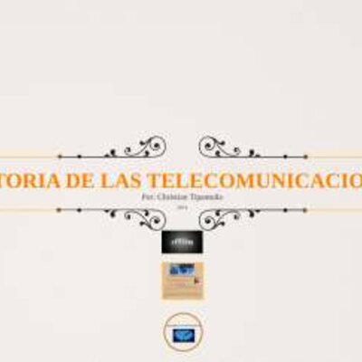 Timeline: HISTORIA DE LAS TELECOMUNICACIONES