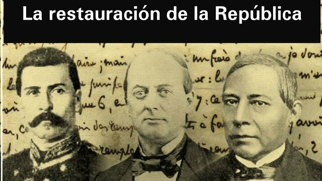 Restauración de la república.