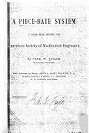 Piece Rate System -Frederick Winslow Taylor