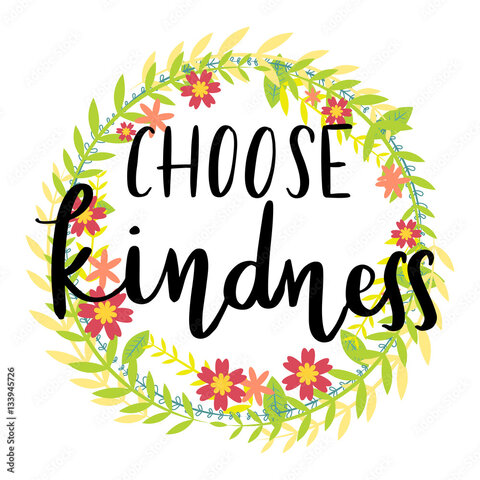Choose kindness