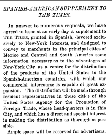 The Times begins publishing the first of three supplements written in Spanish (New York Times Chronology).