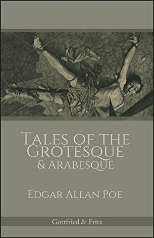 Tales of the Grotesque and the Arabesque