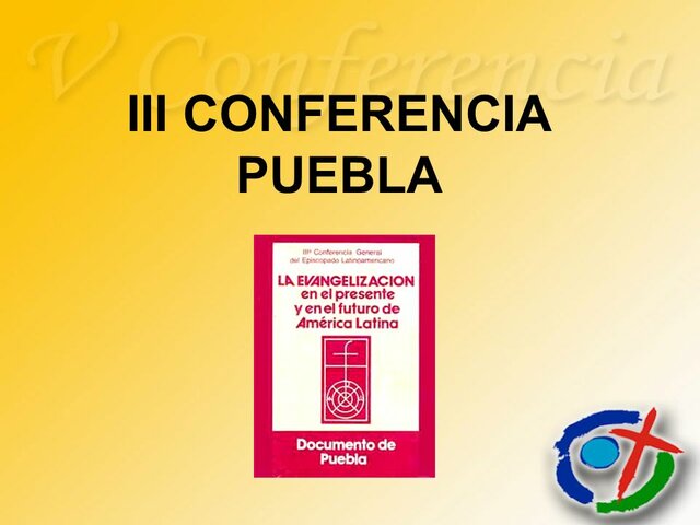 Conferencia General del Celam celebrada en Puebla