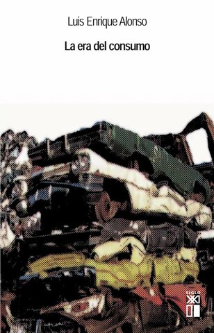 Siglo XXI en la Universidad de los Andes: La era del consumo.Autor: Alonso, Luis Enrique