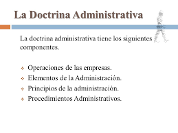 La organización y la doctrina administrativa